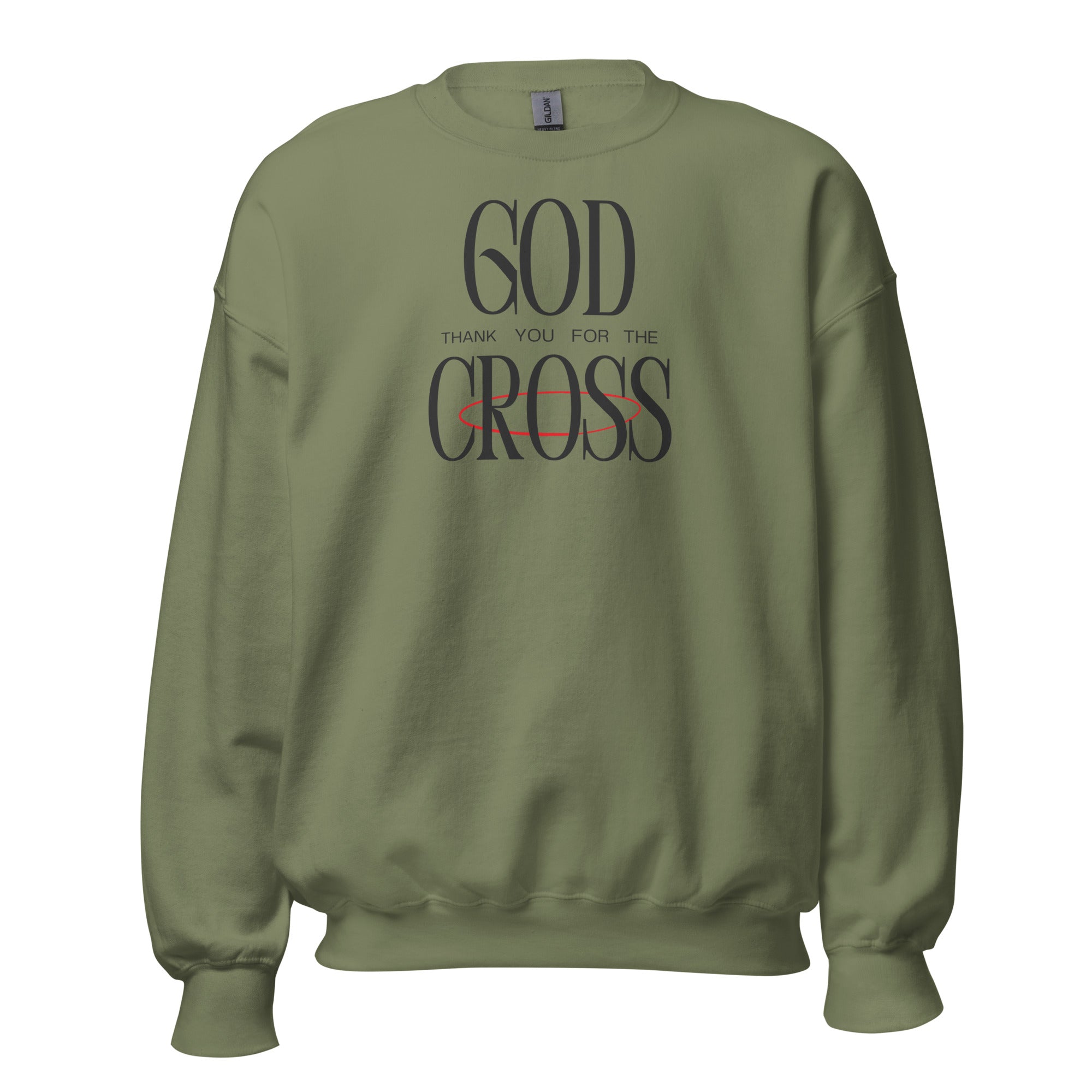 God Thank You For The Cross Crewneck