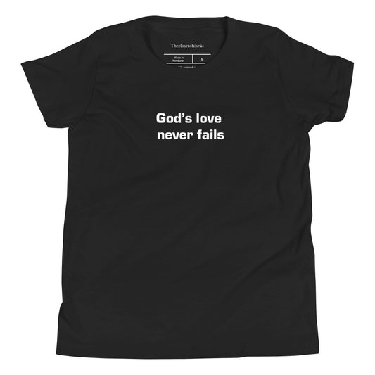 Youth God’s Love Never Fails T-Shirt